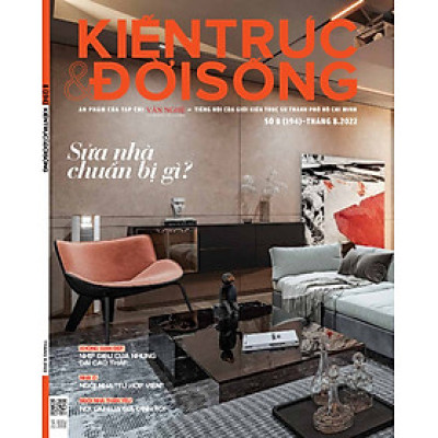 Tạp chí Kiến Trúc và Đời Sống số 194 (Tháng 8.2022)
