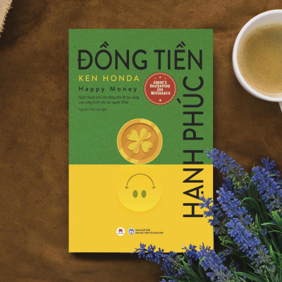 Sách - Đồng Tiền Hạnh Phúc - Happy Money (Tái Bản 2025)