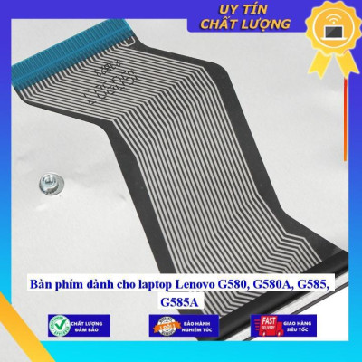 Bàn phím dùng cho laptop Lenovo G580 G580A G585 G585A - Hàng Nhập Khẩu New Seal