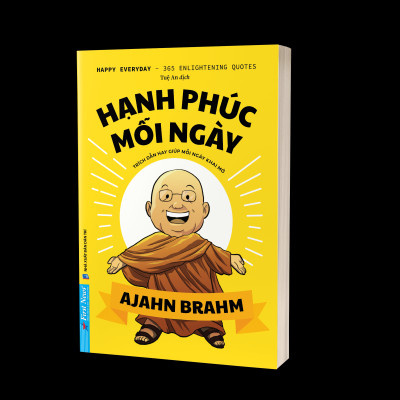 Hạnh Phúc Mỗi Ngày - 365 Trích Dẫn Hay Cho Từng Ngày Khai Mở