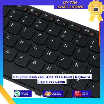 Bàn phím dùng cho LENOVO G40-80 | Keyboard LENOVO G4080  - Hàng Nhập Khẩu New Seal