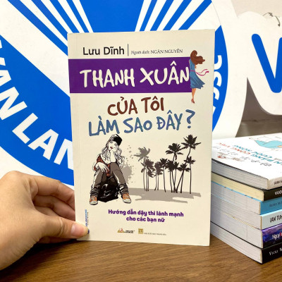 Thanh Xuân Của Tôi Làm Sao Đây