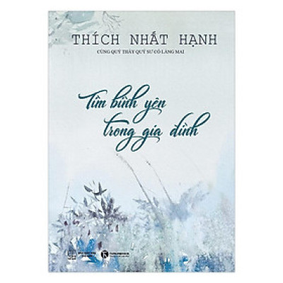 Sách - Tìm Bình Yên Trong Gia Đình - Thái Hà Books