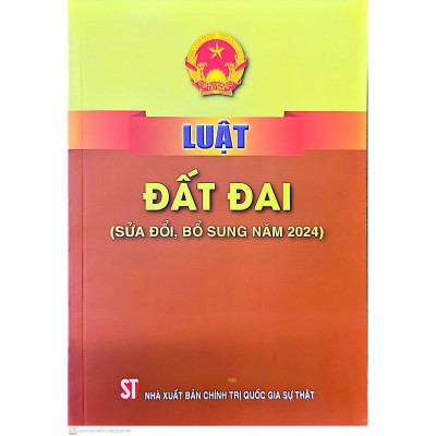 Sách - Luật Đất Đai (Sửa Đổi, Bổ Sung Năm 2024) - NXB Chính Trị Quốc Gia