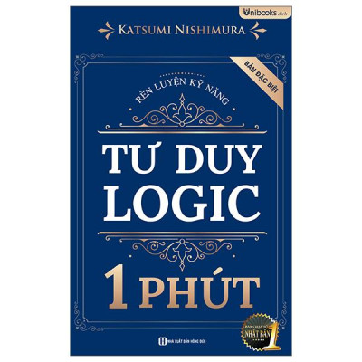 Sách - Rèn Luyện Kỹ Năng Tư Duy Logic 1 Phút - Bản Đặc Biệt