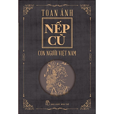Sách - Nếp Cũ - Con Người Việt Nam -NXB Trẻ