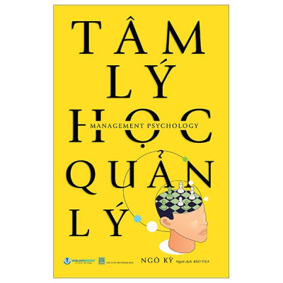 Tâm Lý Học Quản Lý (Tái Bản 2024)