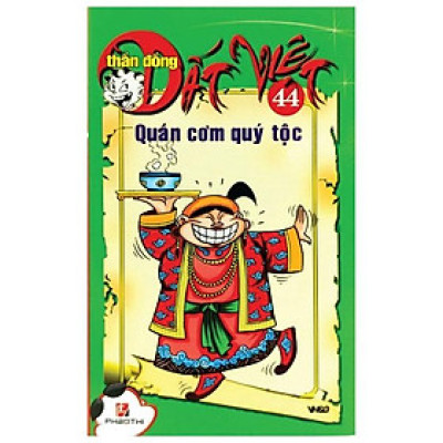Thần Đồng Đất Việt 44 - Quán Cơm Quí Tộc