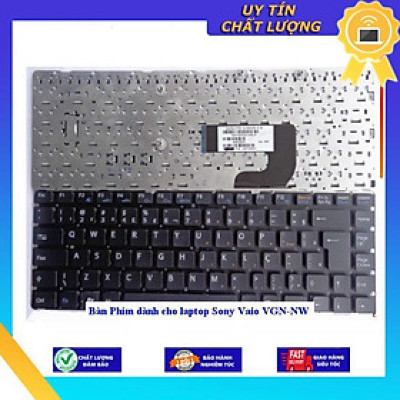 Bàn Phím dùng cho laptop Sony Vaio VGN-NW  - MÀU ĐEN - CÓ KHUNG - Hàng Nhập Khẩu New Seal