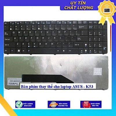 Bàn phím cho laptop ASUS - K53 - Hàng Nhập Khẩu