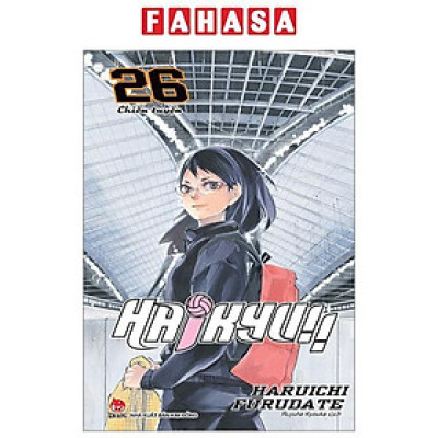 Haikyu!! - Tập 26 - Chiến Tuyến (Tái Bản 2024)