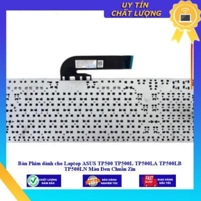 Bàn Phím dùng cho Laptop ASUS TP500 TP500L TP500LA TP500LB TP500LN Màu Đen  - Hàng Nhập Khẩu New Seal