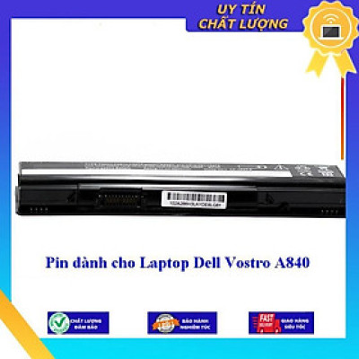 Pin dùng cho Laptop Dell Vostro A840 - Hàng Nhập Khẩu  MIBAT282