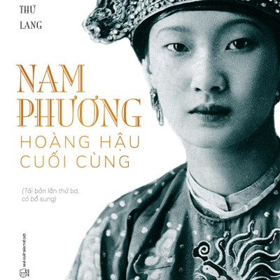 Nam Phương - Hoàng Hậu Cuối Cùng