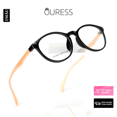 Gọng kính nhựa dẻo tr90 thời trang nam nữ Ouress CA1638