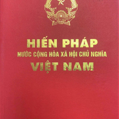 Hiến Pháp Nước Cộng Hoà Xã Hội Chủ Nghĩa Việt Nam - Độc quyền