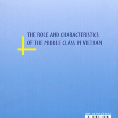 Đặc Trưng Và Vai Trò Của Tầng Lớp Trung Lưu Ở Việt Nam (Sách chuyên khảo)