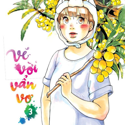 Vẽ Vời Vẩn Vơ - Tập 3