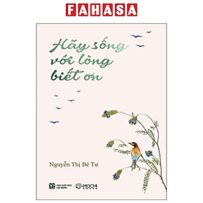 Sách - Hãy Sống Với Lòng Biết Ơn