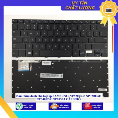 Bàn Phím dùng cho laptop SAMSUNG NP520U4C NP730U3E NP740U3E NP905S3 CÁP NHỎ - MÀU BẠC - CÓ ĐÈN - Hàng Nhập Khẩu New Seal