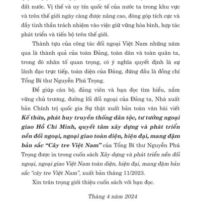 Kế thừa, phát huy truyền thống dân tộc, tư tưởng ngoại giao Hồ Chí Minh, quyết tâm xây dựng và phát triển nền đối ngoại, ngoại giao toàn diện, hiện đại, mang đậm bản sắc "cây tre Việt Nam