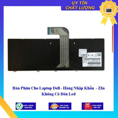 Bàn Phím Cho Laptop Dell N4110 - Không Có Đèn Led  - Hàng Nhập Khẩu New Seal