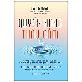 Quyền Năng Thấu Cảm - The Genius Of Empathy - Bản Quyền