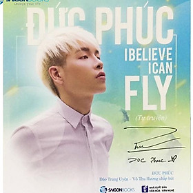 Đức Phúc - I believe I can fly