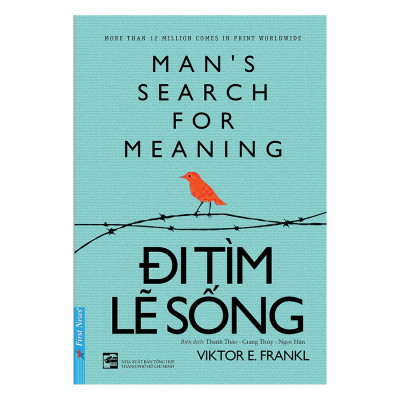 Combo Bí Quyết Tuyển Dụng Và Đãi Ngộ Người Tài (Tái Bản) + Đi Tìm Lẽ Sống (2 cuốn)