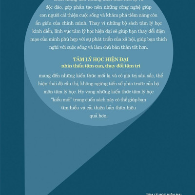 Tâm Lý Học Hiện Đại - Nhìn Thấu Tâm Can, Thay Đổi Tâm Trí