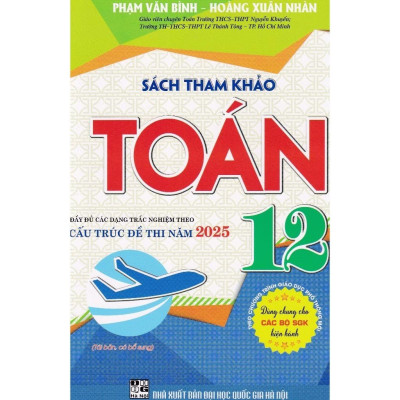 Sách - Combo sách tham khảo Toán 12 + Vật Lí 12 + Hóa Học 12 (Theo chương trình GDPT mới) HAB
