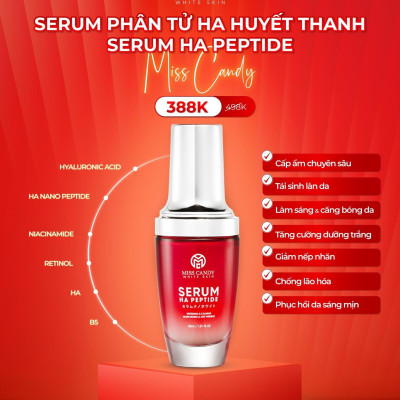 Bộ 2 Sản Phẩm Trắng Da Mờ Thâm, Sạm, Nám, Tàn Nhang Giúp Tái Sinh Làn Da Gồm Serum HA Peptide 30ml + Kem Dưỡng Trắng Da Face Nano 30g MISS CANDY - PHỤNG BEAUTY