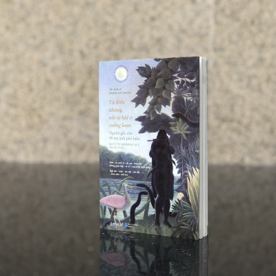 [Thăng Long Books] Từ Điển Những Nỗi Sợ Hãi Và Cuồng Loạn
