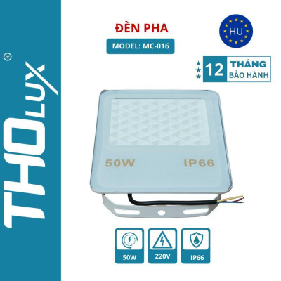 Đèn pha MC-016 Tholux 50W. Đèn led  LED ngoài trời Chống nước IP66