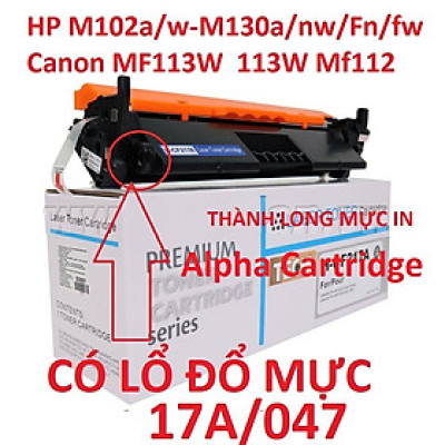 Hộp mưc dành cho Canon LBP 113w 112  MF113w 112w -CÓ LỔ ĐỔ MỰC- HP LaserJet Pro MFP M130fn HP LaserJet Pro MFP M130fw HP LaserJet Pro MFP M130a HP LaserJet Pro MFP M130nw HP LaserJet Pro M102w HP LaserJet Pro M102a 047/17A Hàng chính hãng Alpha Cartridge
