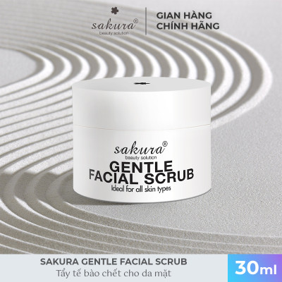 Tẩy tế bào chết da mặt Sakura Gentle Facial Scrub 30ml