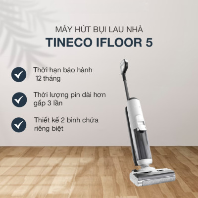 Máy Hút Bụi Lau Sàn Khô Ướt Tineco iFloor 5 Tự Vệ Sinh - Hàng Chính Hãng