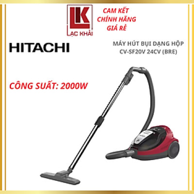 Máy hút bụi dạng hộp Hitachi CV-SF20V 24CV (BRE/LBR), Công suất 2000W - Hàng chính hãng