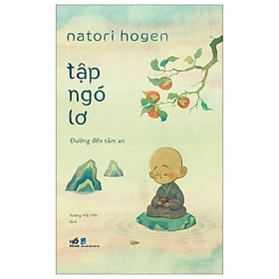 Tập Ngó Lơ - Đường Đến Tâm An