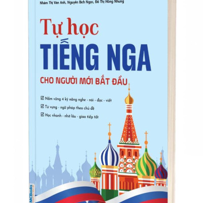 Tự Học Tiếng Nga Cho Người Mới Bắt Đầu