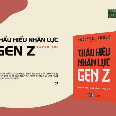 Thấu Hiểu Nhân Lực Gen Z