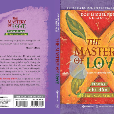 The Mastery Of Love - Những Chỉ Dẫn Để Làm Chủ Trái Tim