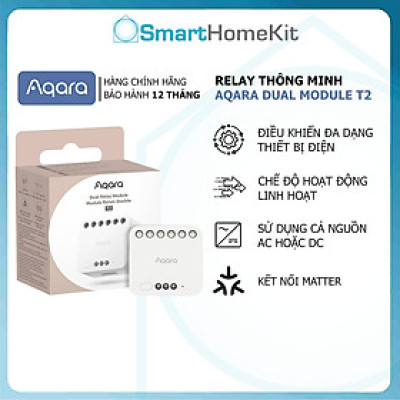 Công tắc thông minh Aqara Dual Relay Module T2 Matter DCM-K01 Zigbee, 2 line đèn Bản Quốc Tế