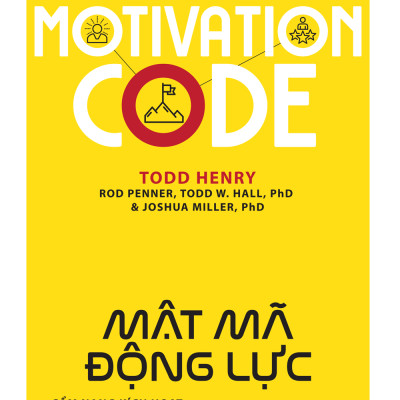 The Motivation Code - Mật Mã Động Lực