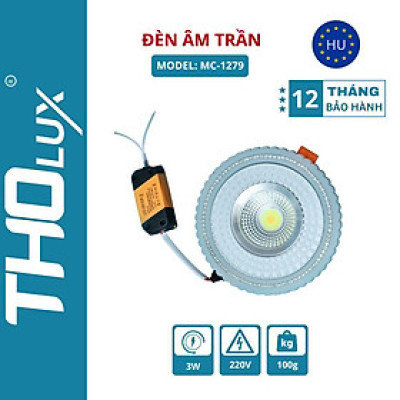 Đèn âm trần MC-1279 Tholux 3W