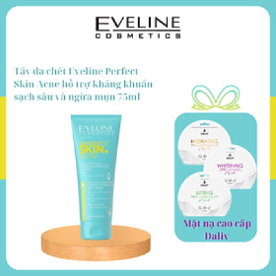 Tẩy da chết Eveline Perfect Skin Acne sạch sâu, kháng khuẩn và ngừa mụn 75ml_Tặng kèm mặt nạ Daliv
