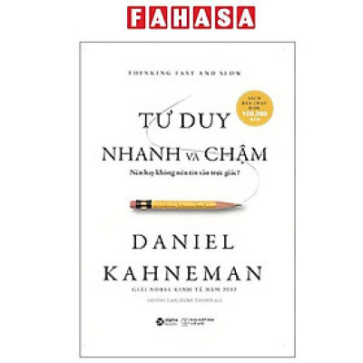Sách - Tư Duy Nhanh Và Chậm - Thinking Fast And Slow - Khổ Nhỏ