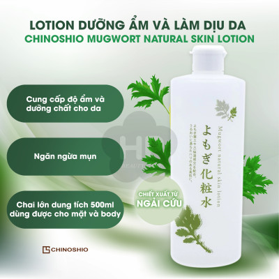 Lotion Dưỡng Ẩm Và Làm Dịu Da Chiết Xuất Từ Lá Ngải Cứu Chinoshio Mugwort Natural Skin Lotion (500 mL)