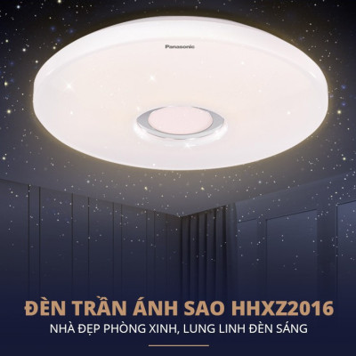 Đèn trần Starry PANASONIC HHXZ201688 21W cho phòng ngủ hiệu ứng ánh sáng lấp lánh, chế độ ngủ, thư giãn, hẹn giờ