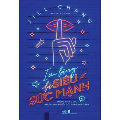 Sách Im Lặng Là Siêu Sức Mạnh